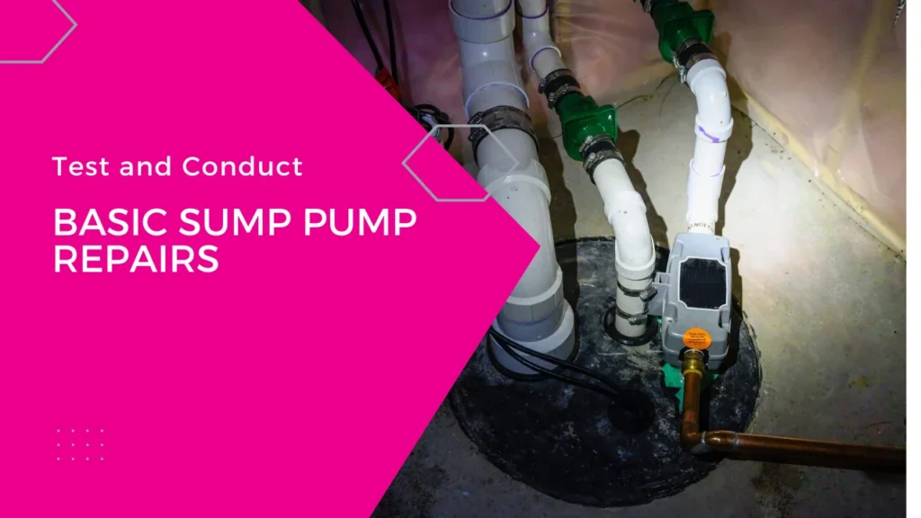 How to Test and Conduct Basic Sump Pump Repairs
