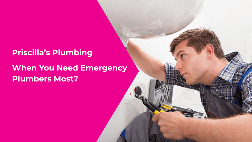 When You Need Emergency Plumbers Most?